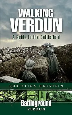 Cover: 9781844158676 | Walking Verdun | Christina Holstein | Taschenbuch | Englisch | 2009
