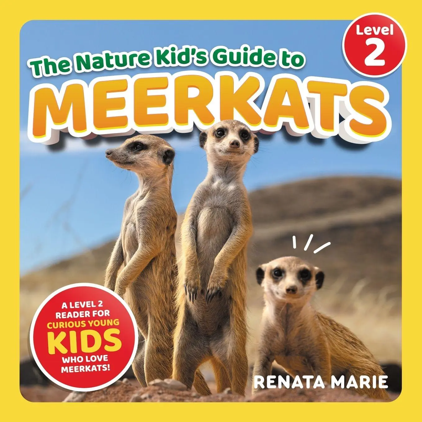 Cover: 9781954288676 | The Nature Kid's Guide to Meerkats | Renata Marie | Taschenbuch | 2023