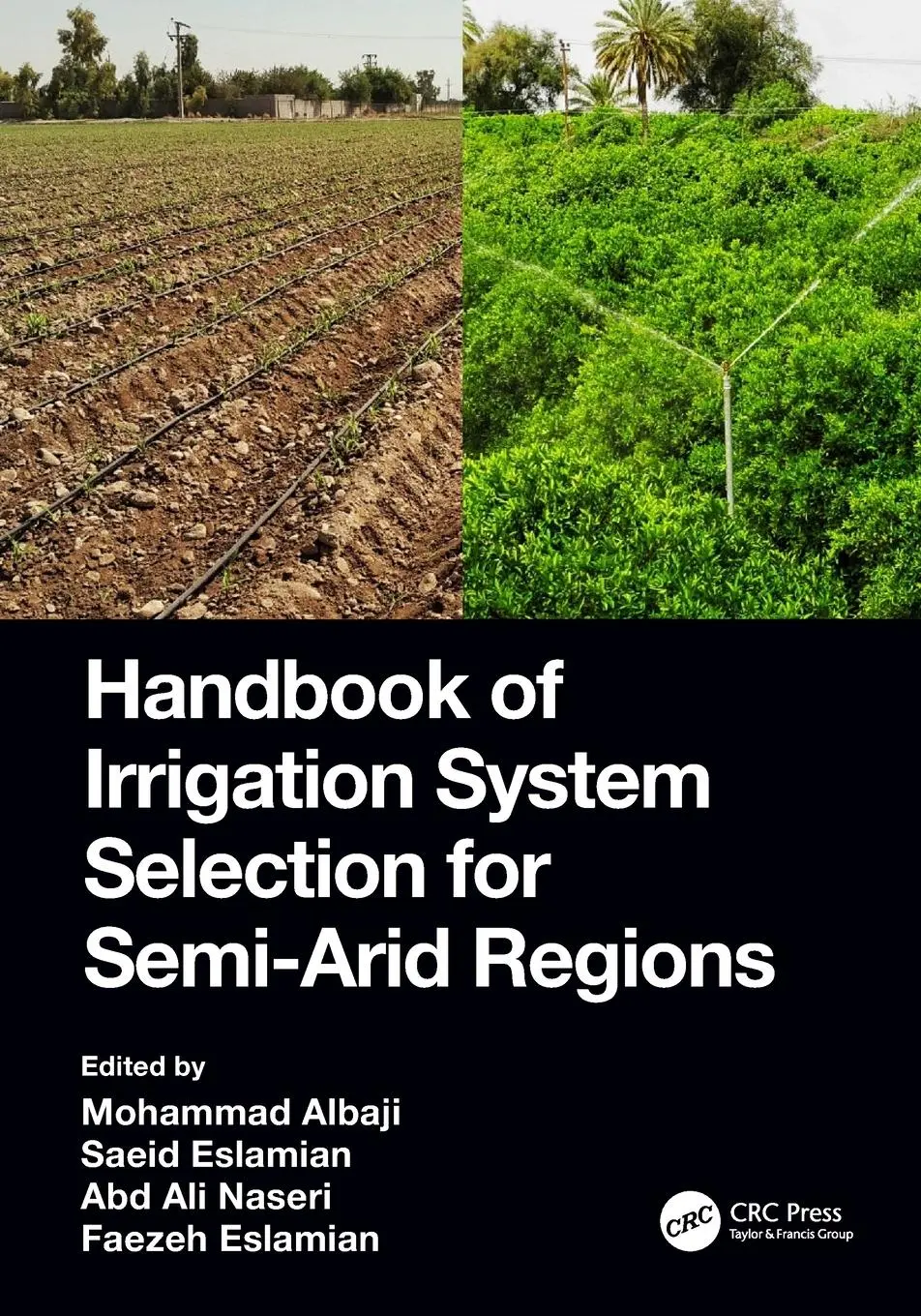 Cover: 9780367518776 | Handbook of Irrigation System Selection for Semi-Arid Regions | Buch