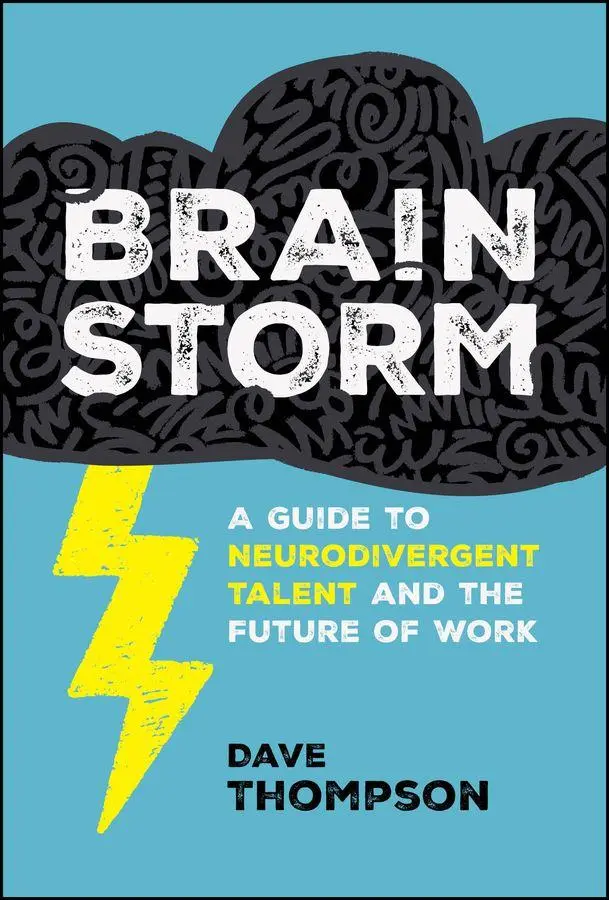 Cover: 9781394388776 | Brainstorm | A Guide to Neurodivergent Talent and the Future of Work