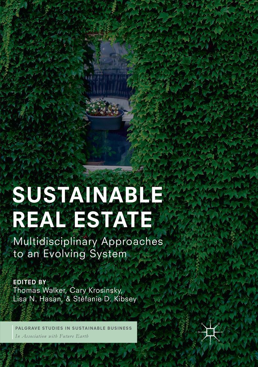 Cover: 9783030068776 | Sustainable Real Estate | Thomas Walker (u. a.) | Taschenbuch | xxiv