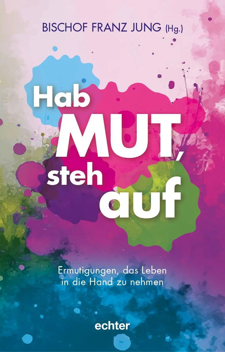 Cover: 9783429068776 | Hab Mut, steh auf | Franz Jung | Taschenbuch | 200 S. | Deutsch | 2026