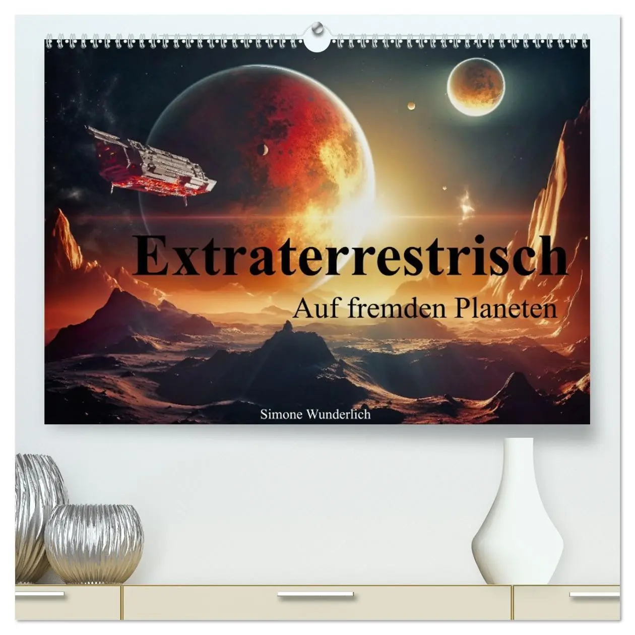 Cover: 9783457478776 | Extraterrestrisch - Auf fremden Planeten (hochwertiger Premium...