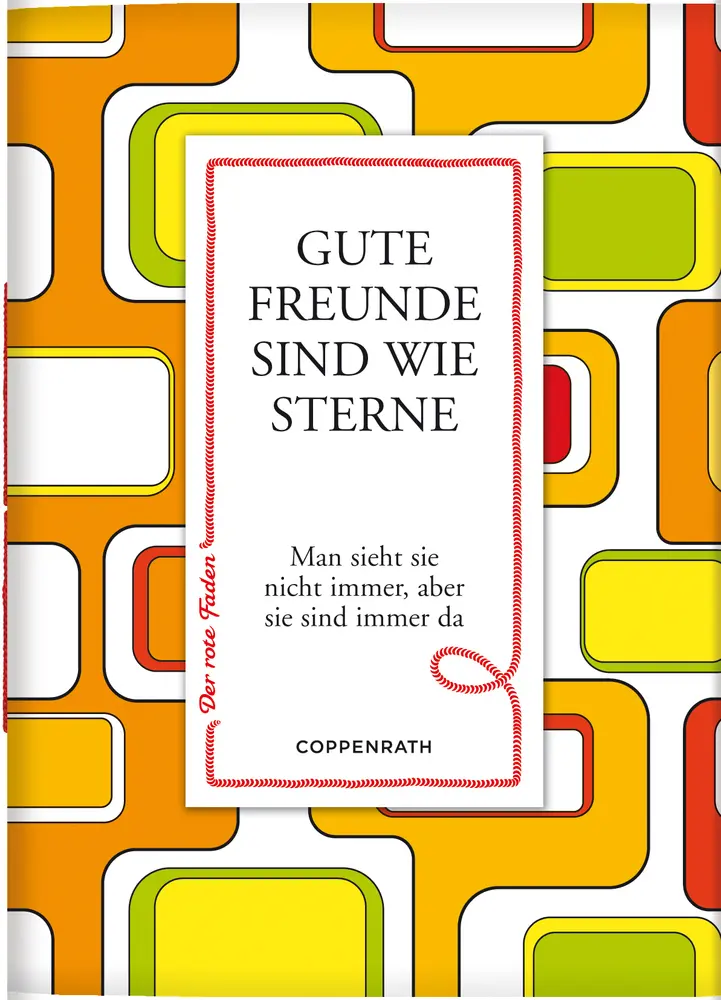 Bild: 9783649608776 | Der rote Faden No.6: Gute Freunde sind wie Sterne | Taschenbuch | 2012