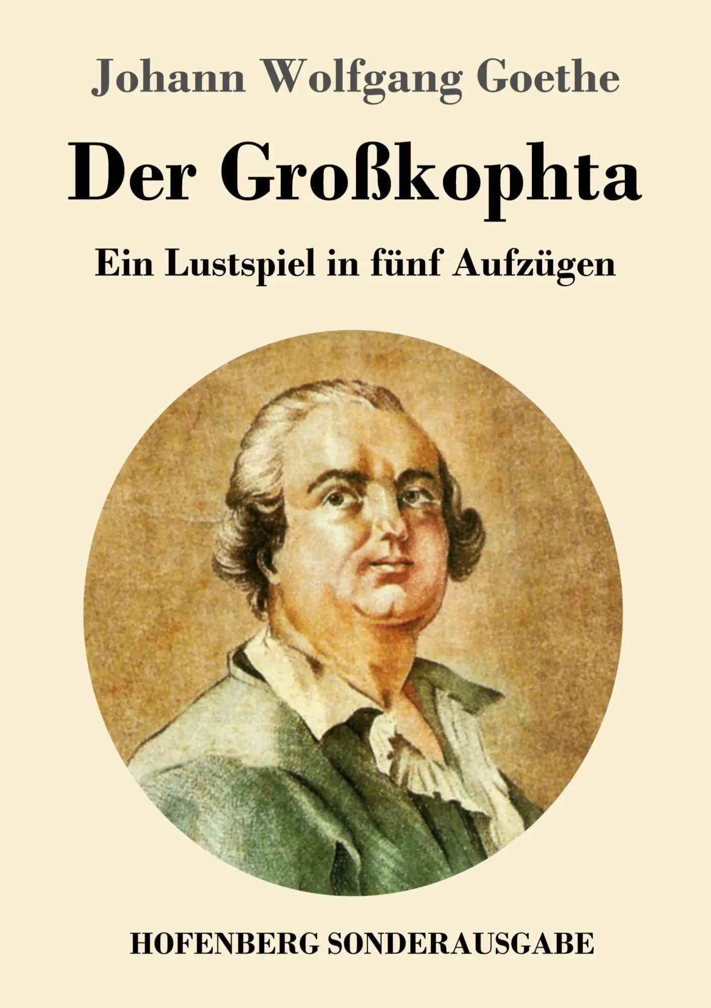 Cover: 9783743728776 | Der Großkophta | Ein Lustspiel in fünf Aufzügen | Goethe | Taschenbuch