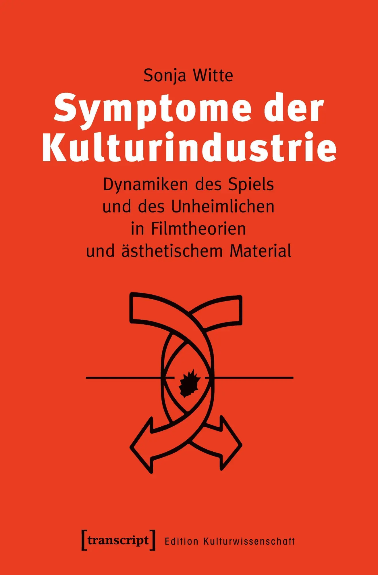 Cover: 9783837638776 | Symptome der Kulturindustrie | Sonja Witte | Taschenbuch | 414 S.