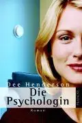 Cover: 9783861228776 | Die Psychologin | Rachel O'Malley 5 - Roman | Dee Henderson | Buch