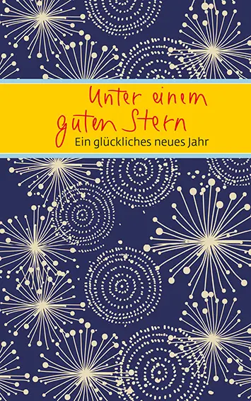 Cover: 9783869178776 | Unter einem guten Stern | Ein glückliches neues Jahr | Taschenbuch