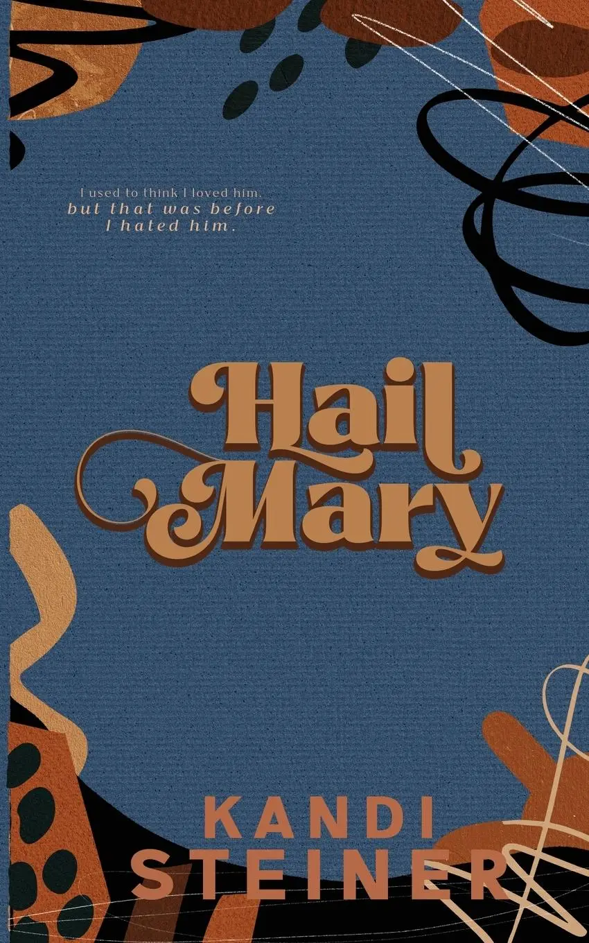 Cover: 9798986558776 | Hail Mary | Special Edition | Kandi Steiner | Taschenbuch | Englisch
