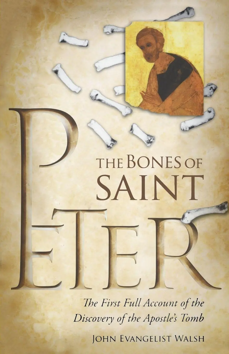 Cover: 9781622828876 | Bones of St Peter, The | John E. Walsh | Taschenbuch | Englisch | 2011