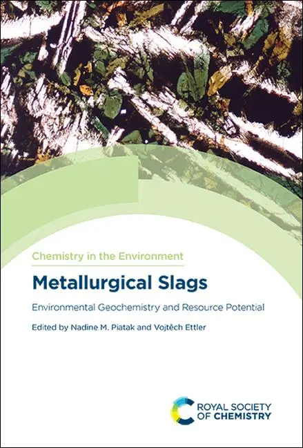 Cover: 9781788018876 | Metallurgical Slags | Nadine M. Piatak (u. a.) | Buch | Gebunden