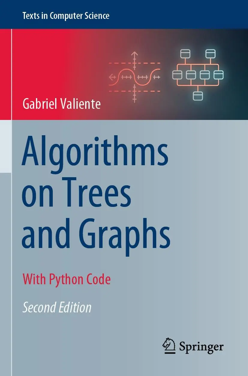 Cover: 9783030818876 | Algorithms on Trees and Graphs | With Python Code | Gabriel Valiente Cover: 9783030818876 | Algorithms on Trees and Graphs | With Python Code | Gabriel Valiente