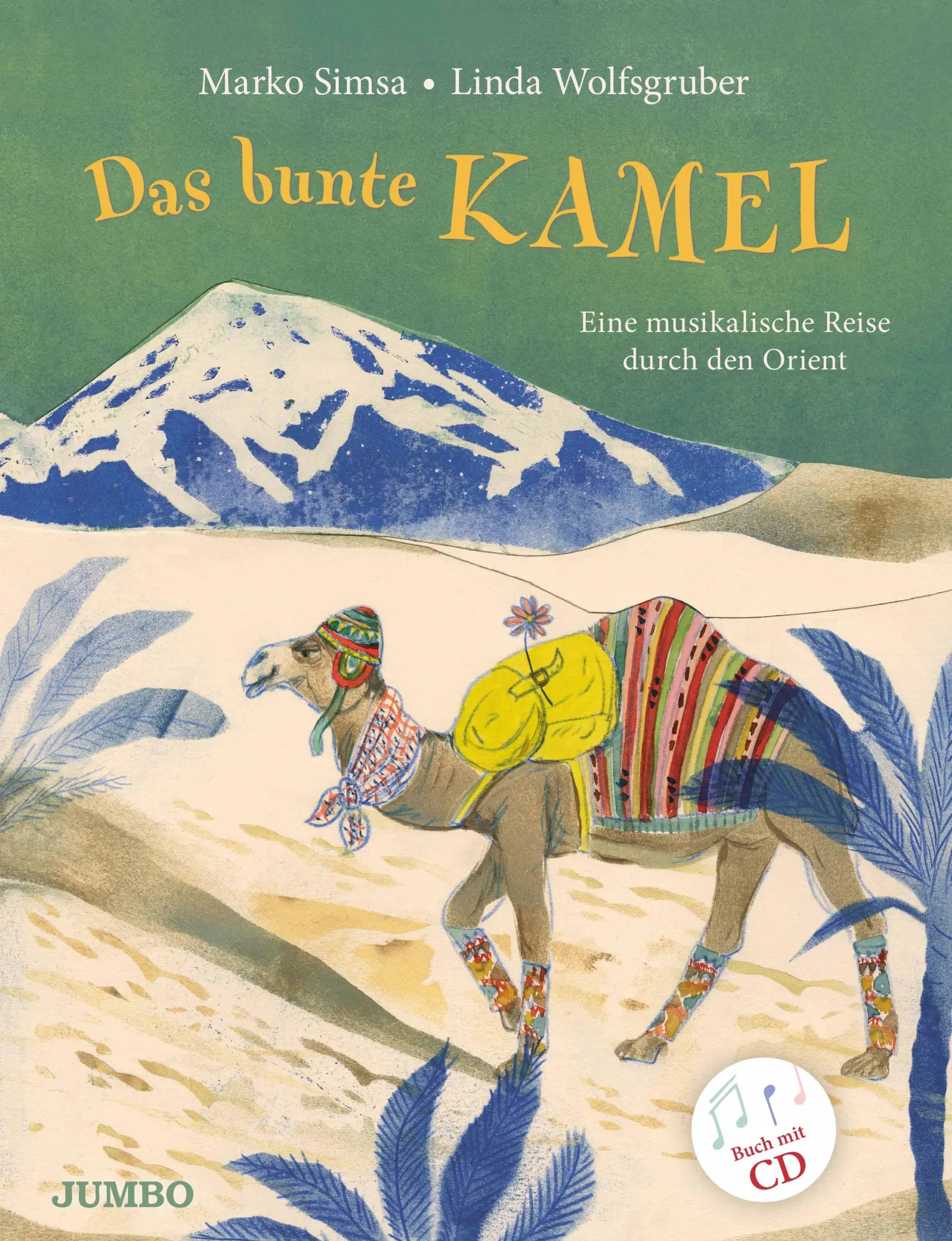 Cover: 9783833738876 | Das bunte Kamel | Eine musikalische Reise durch den Orient | Simsa
