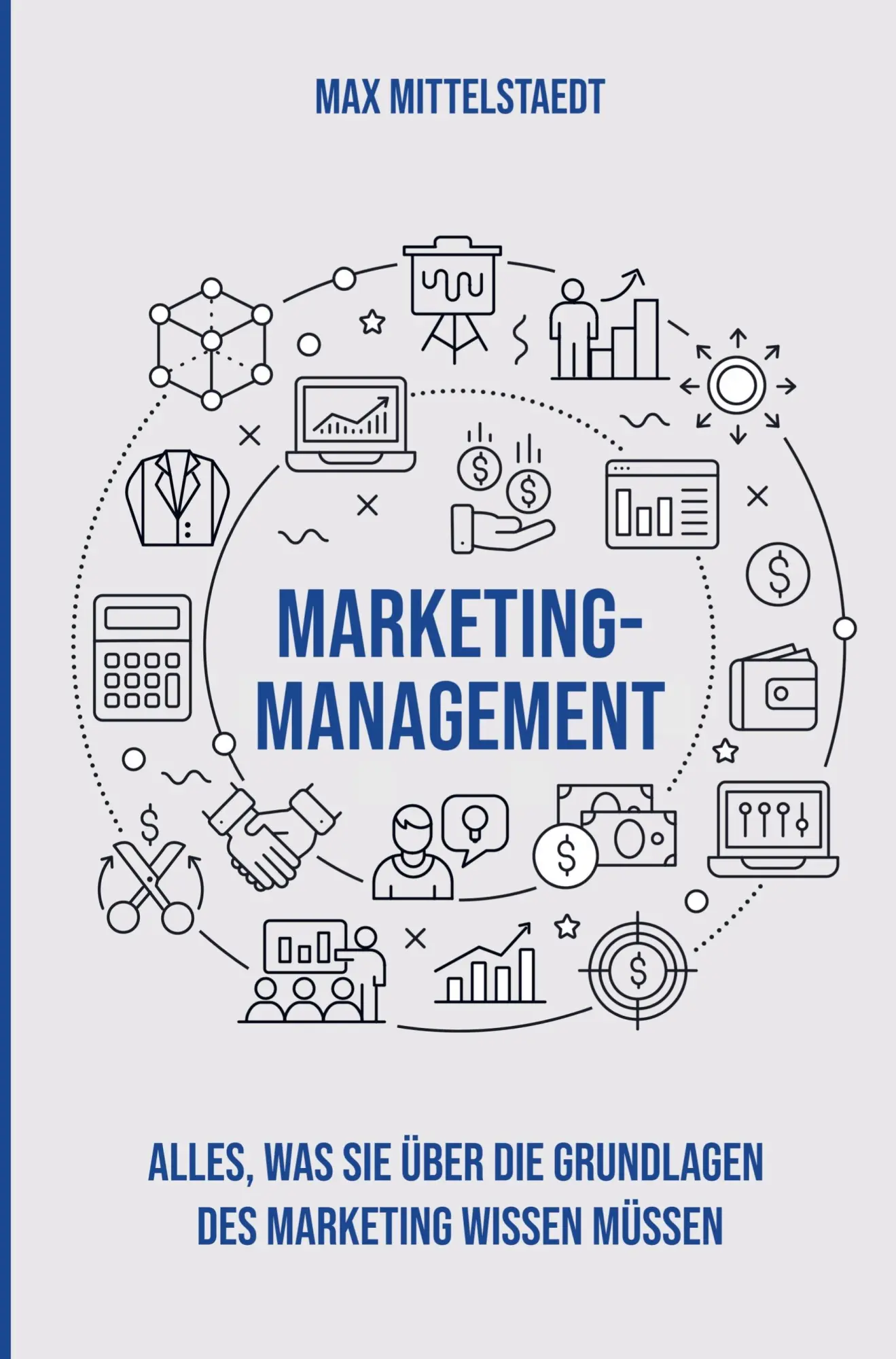 Cover: 9789403618876 | Marketing Management | Max Mittelstaedt | Taschenbuch | Paperback