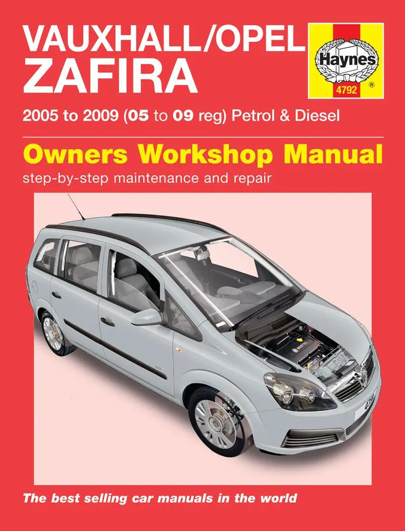 Cover: 9780857338976 | Vauxhall/Opel Zafira Petrol &amp; Diesel (05 – 09) Haynes Repair Manual