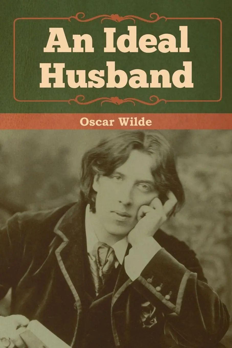 Cover: 9781618958976 | An Ideal Husband | Oscar Wilde | Taschenbuch | Kartoniert / Broschiert