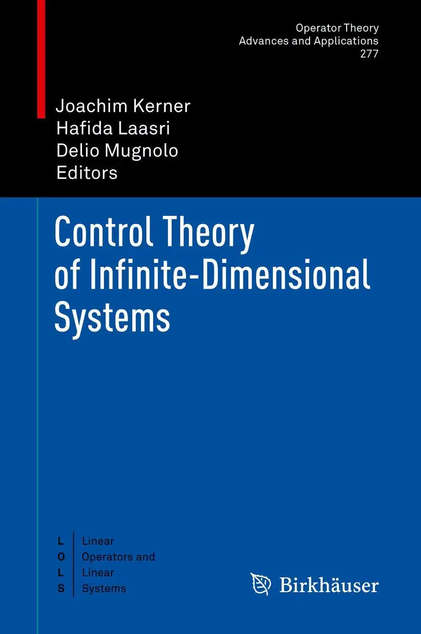 Cover: 9783030358976 | Control Theory of Infinite-Dimensional Systems | Kerner (u. a.) | Buch