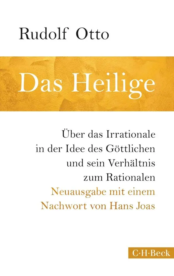 Cover: 9783406658976 | Das Heilige | Rudolf Otto | Taschenbuch | Beck Paperback | 294 S.