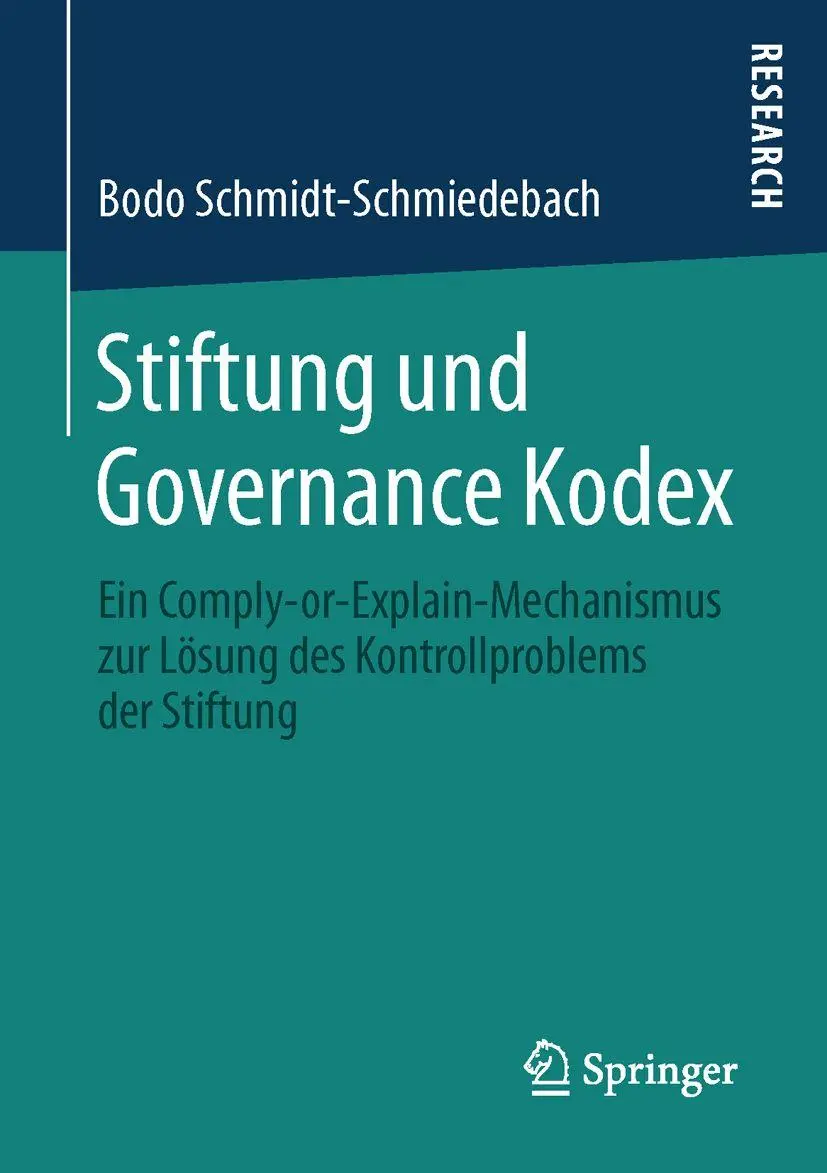 Cover: 9783658118976 | Stiftung und Governance Kodex | Bodo Schmidt-Schmiedebach | Buch