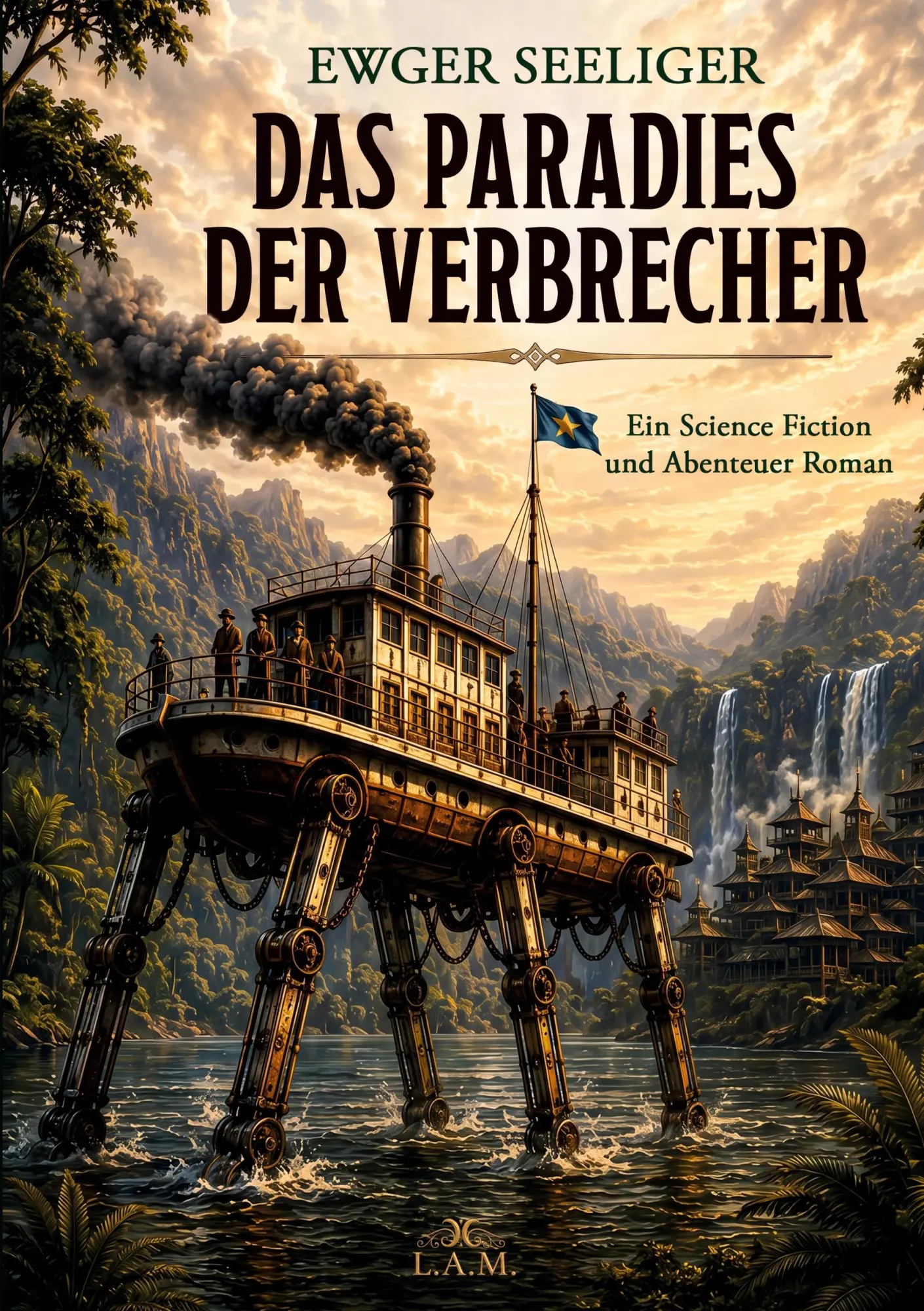 Cover: 9783695748976 | Das Paradies der Verbrecher | Ewger Seeliger | Taschenbuch | 336 S.