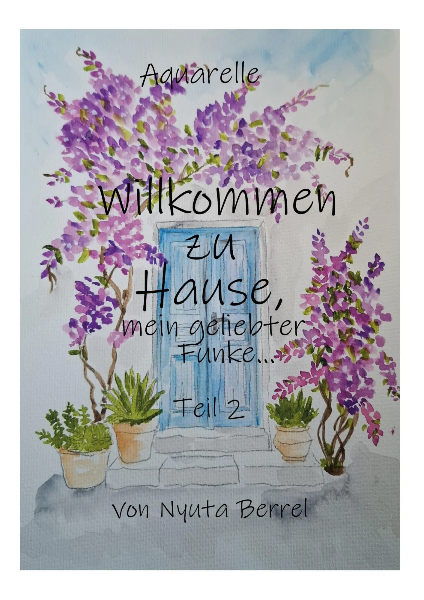 Cover: 9783696358976 | Willkommen zu Hause, mein geliebter Funke, | Nyuta Berrel | Buch