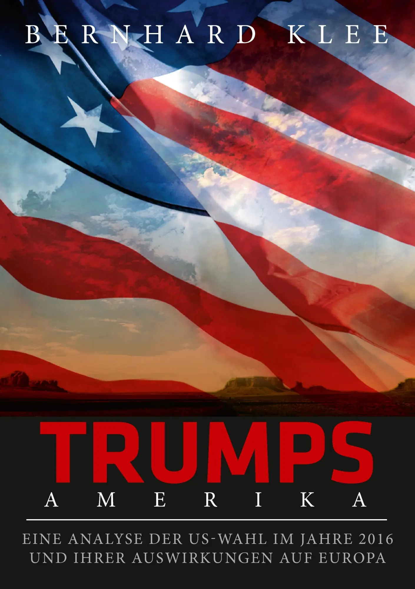 Cover: 9783741278976 | Trumps Amerika | Bernhard Klee | Taschenbuch | 172 S. | Deutsch | 2016