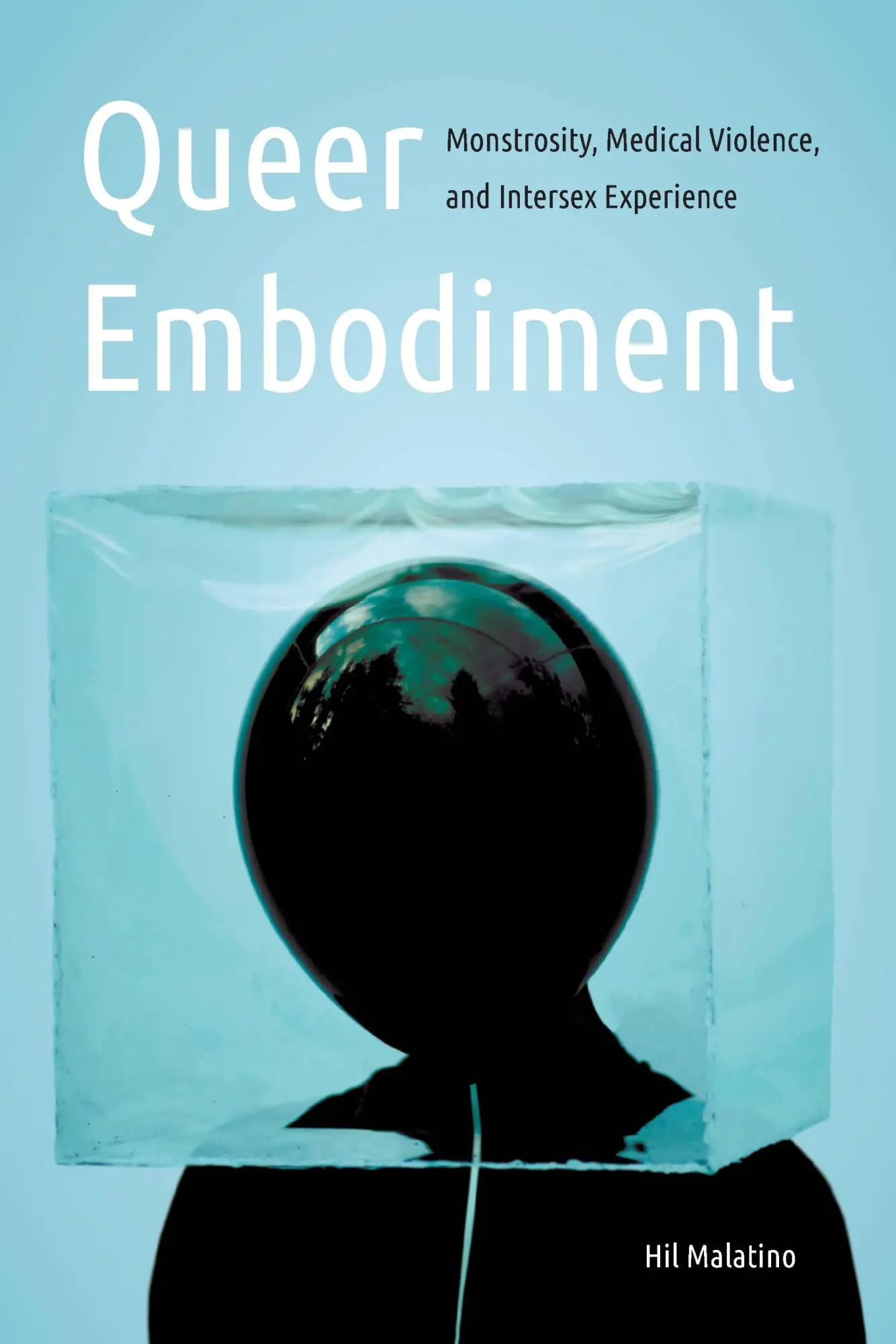 Cover: 9781496229076 | Queer Embodiment | Hil Malatino | Taschenbuch | Englisch | 2021