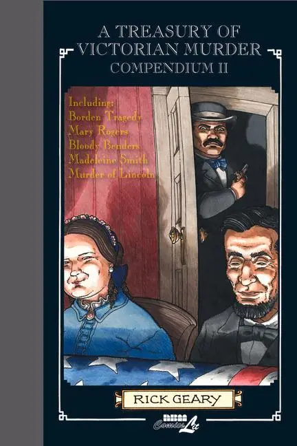 Cover: 9781561639076 | A Treasury of Victorian Murder Compendium II | Rick Geary | Buch