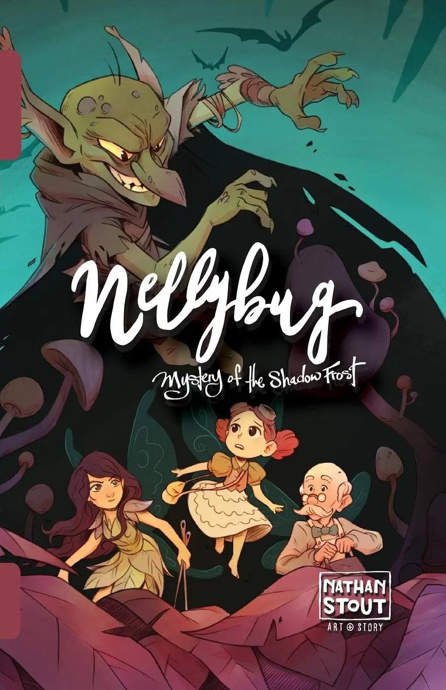 Cover: 9781962449076 | Nellybug | Mystery of the Shadow Frost | Nathan A Stout | Taschenbuch