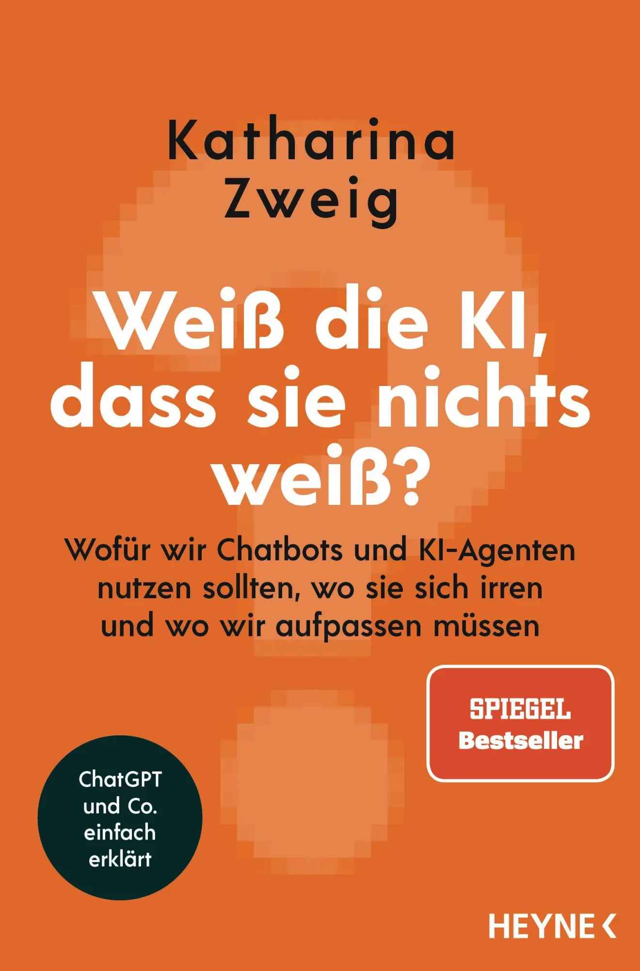 Cover: 9783453219076 | Weiß die KI, dass sie nichts weiß? | Katharina Zweig | Taschenbuch