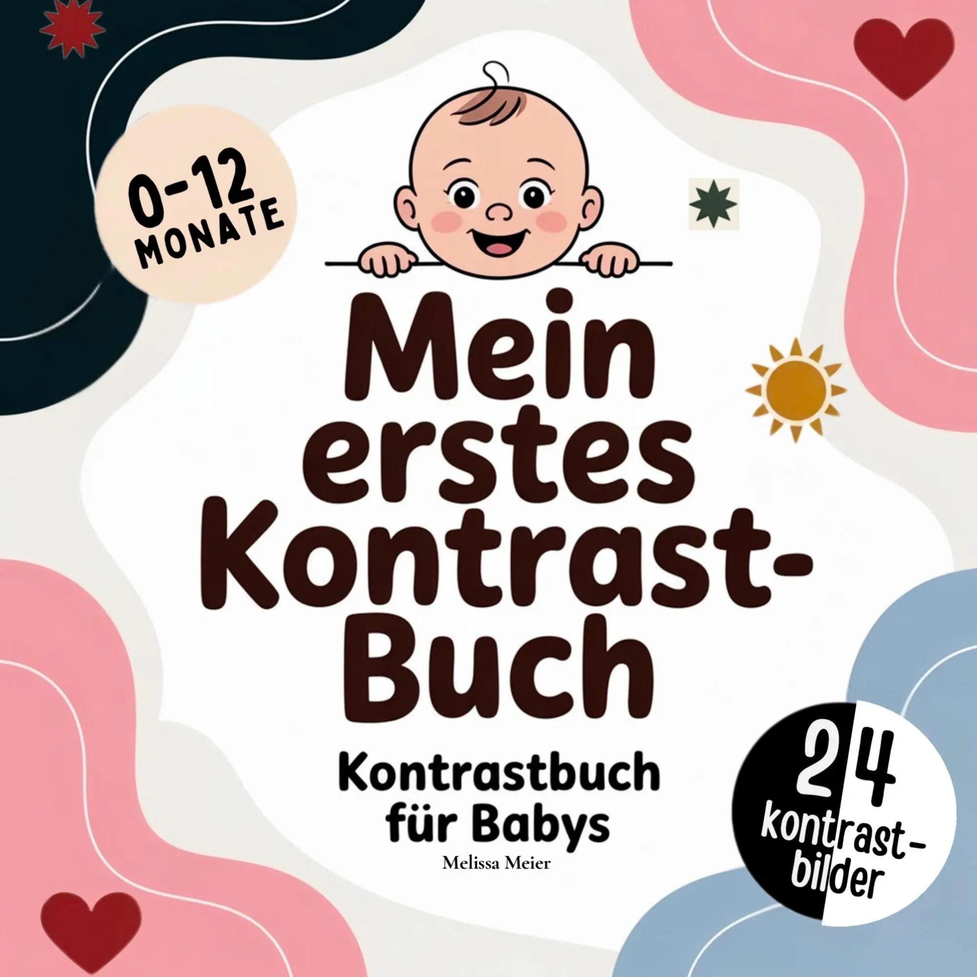 Cover: 9783695709076 | Kontrastbuch für Babys | Melissa Meier | Taschenbuch | 50 S. | Deutsch