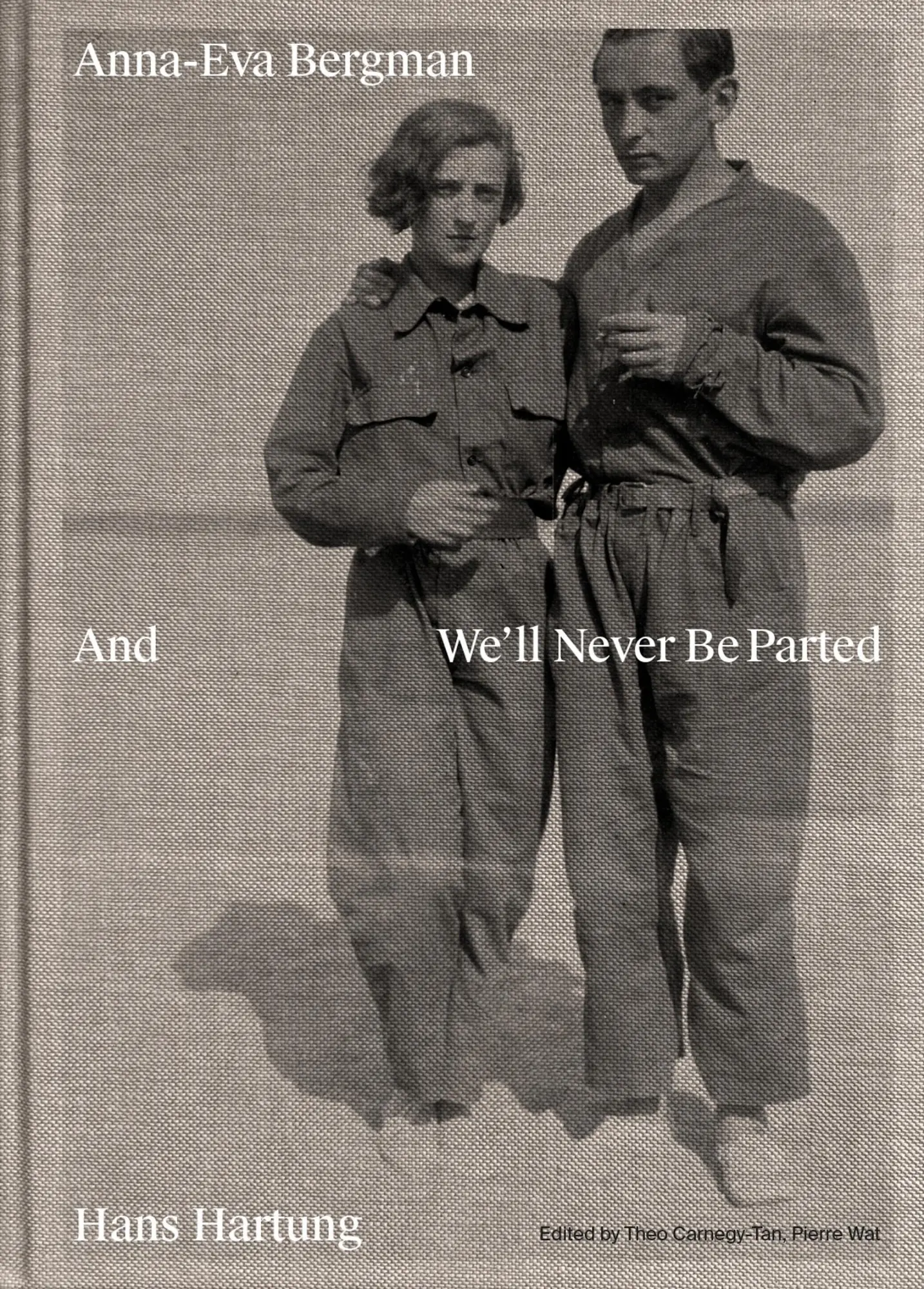 Cover: 9783775759076 | Anna-Eva Bergman &amp; Hans Hartung And We'll Never Be Parted | Buch