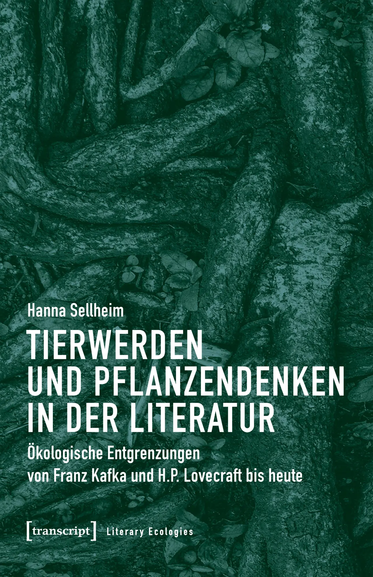 Cover: 9783837679076 | Tierwerden und Pflanzendenken in der Literatur | Hanna Sellheim | Buch
