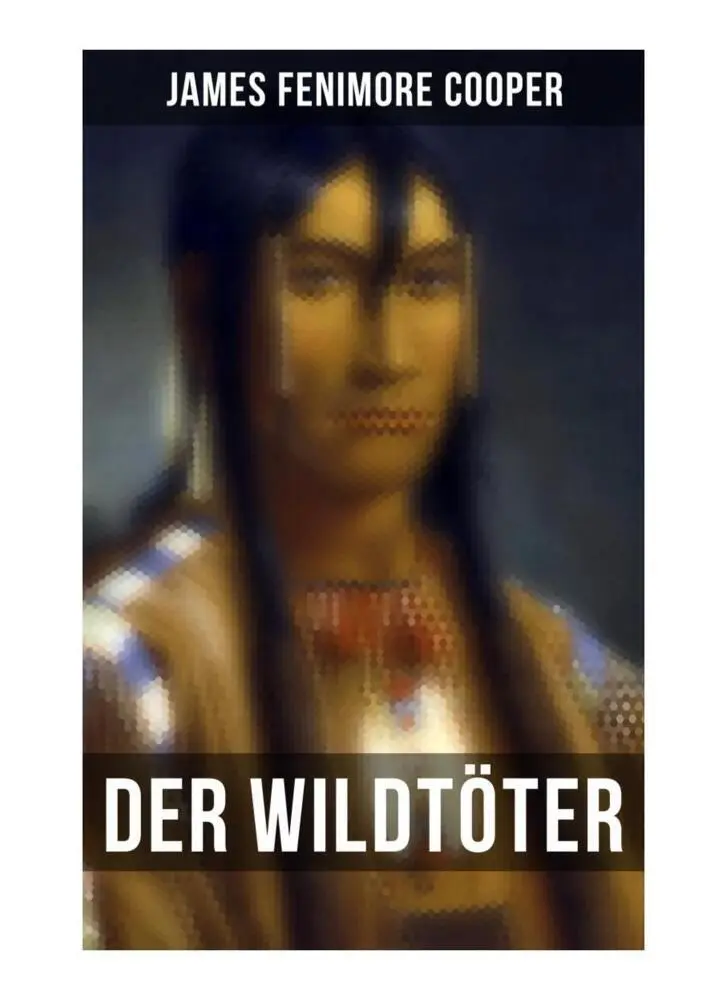 Cover: 9788027259076 | Der Wildtöter | James Fenimore Cooper | Taschenbuch | 48 S. | Deutsch