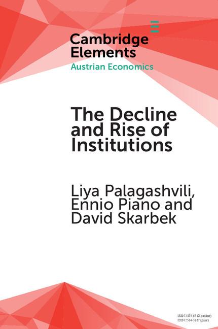 Cover: 9781316649176 | The Decline and Rise of Institutions | Liya Palagashvili (u. a.)