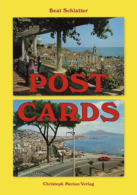 Cover: 9783856169176 | Postcards | Beat Schlatter | Buch | 256 S. | Deutsch | 2020