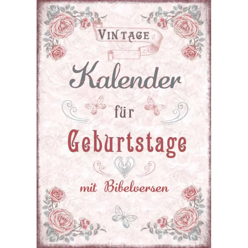 Cover: 9783892879176 | Vintage - Kalender für Geburtstage | Mit Bibelversen | Sonstiges