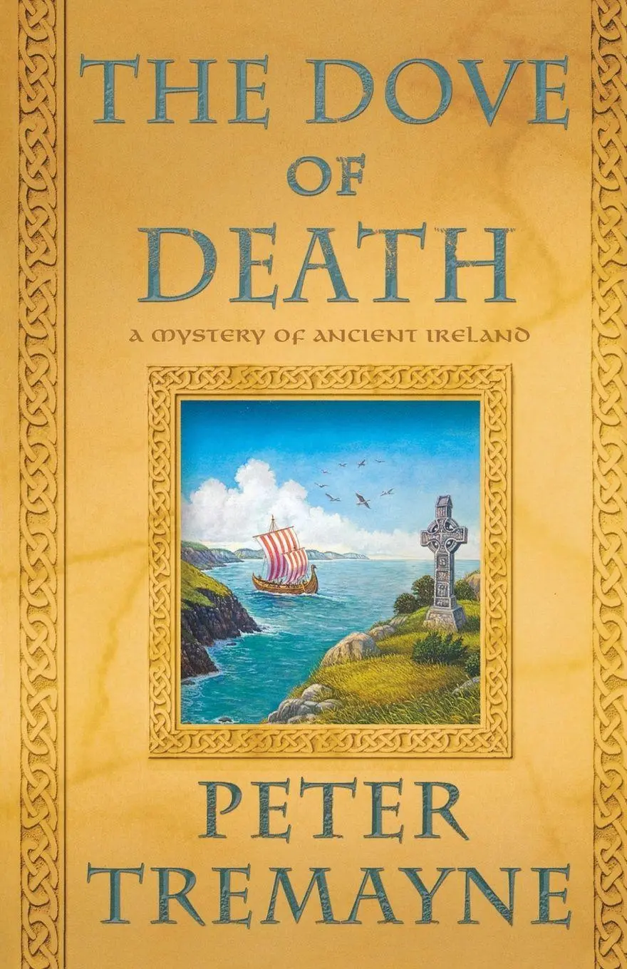 Cover: 9780312609276 | The Dove of Death | A Mystery of Ancient Ireland | Peter Tremayne