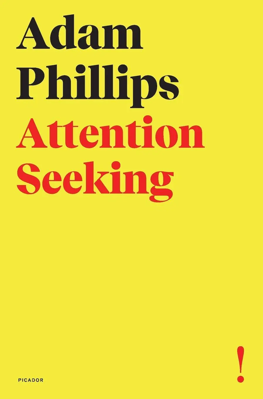 Cover: 9780374539276 | Attention Seeking | Adam Phillips | Taschenbuch | Englisch | 2022