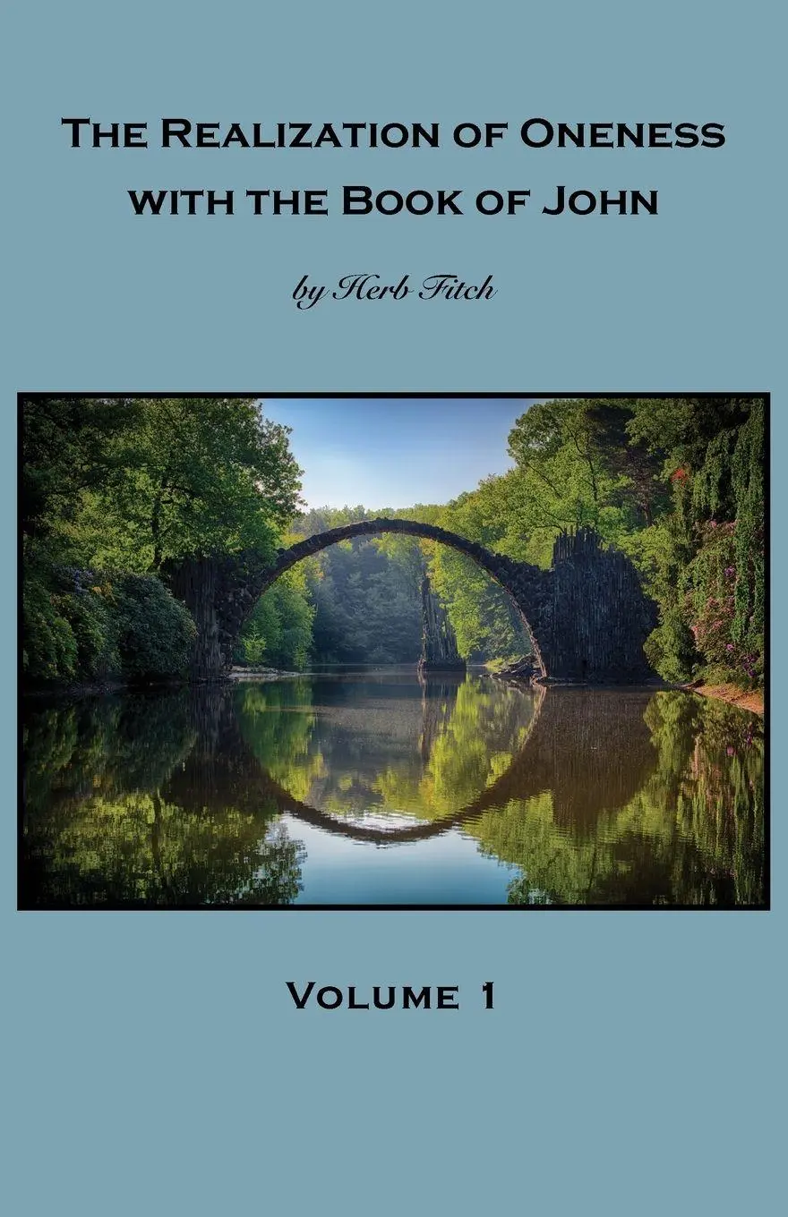 Cover: 9781951469276 | The Realization of Oneness with the Book of John | Volume 1 | Fitch