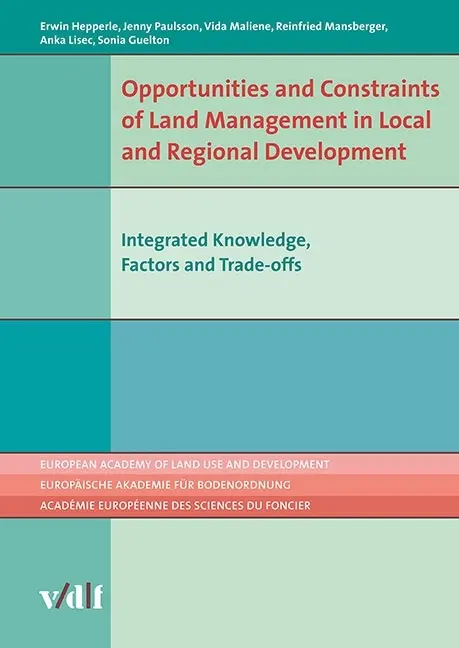 Cover: 9783728139276 | Opportunities and Constraints of Land Management in Local and...