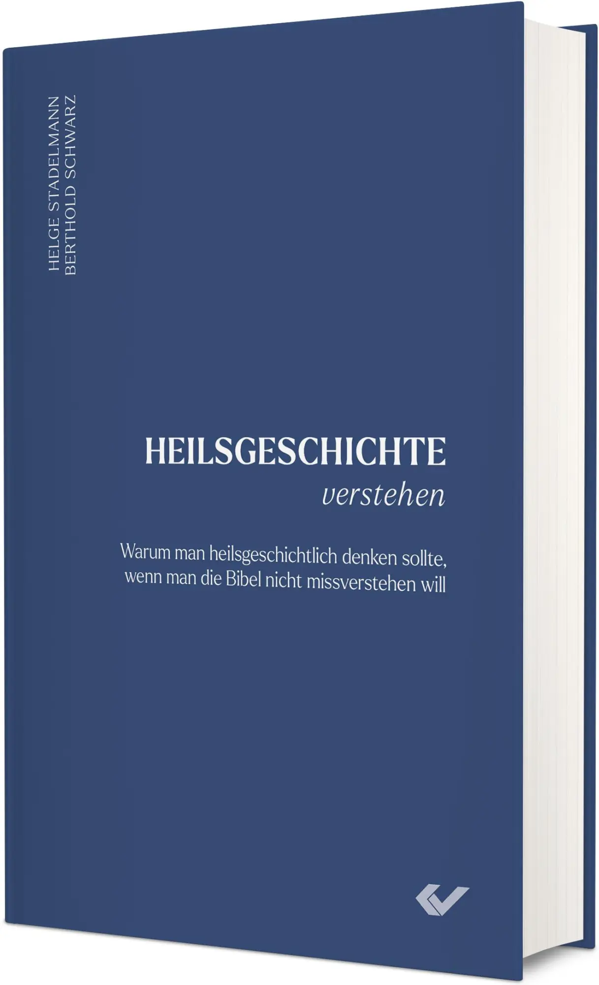 Cover: 9783863539276 | Heilsgeschichte verstehen | Berthold Schwarz (u. a.) | Buch | 288 S.