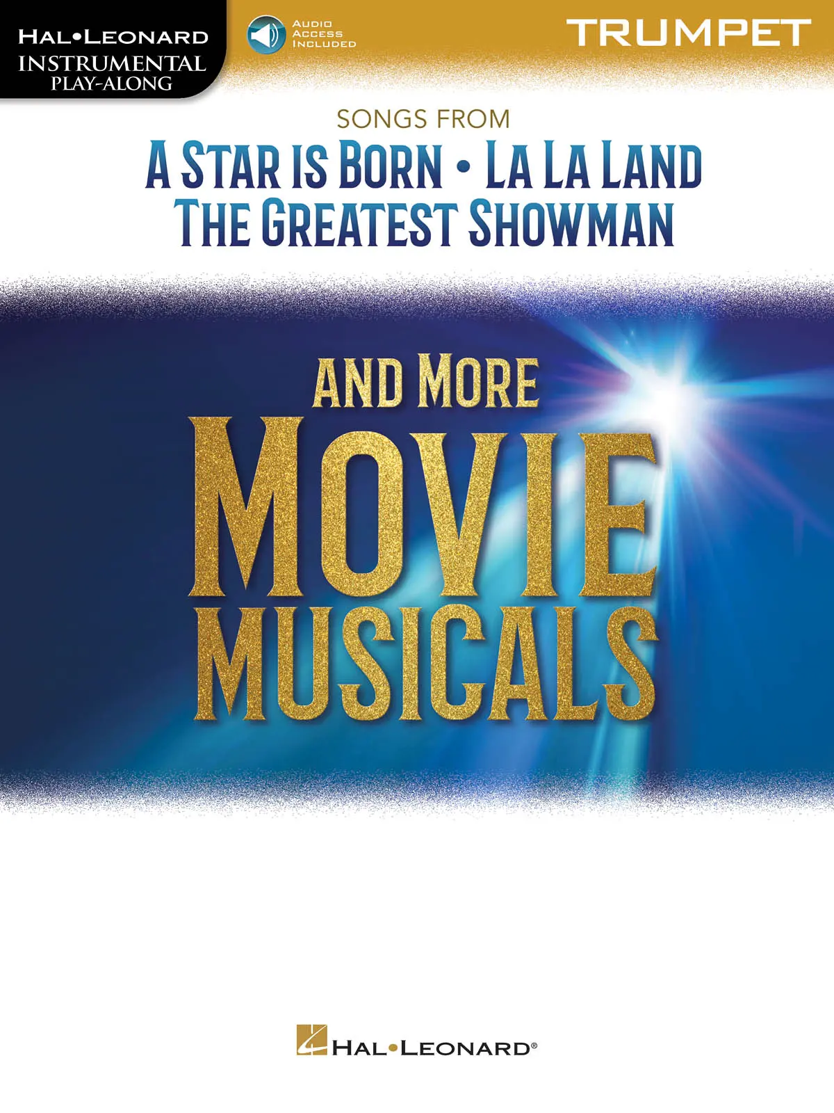 Cover: 888680909376 | Songs from A Star Is Born and More Movie Musicals | Trumpet | 2019