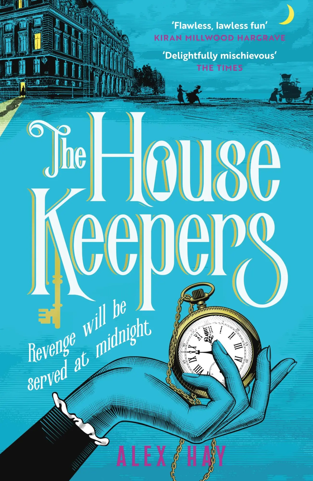 Cover: 9781472299376 | The Housekeepers | Alex Hay | Taschenbuch | 448 S. | Englisch | 2024