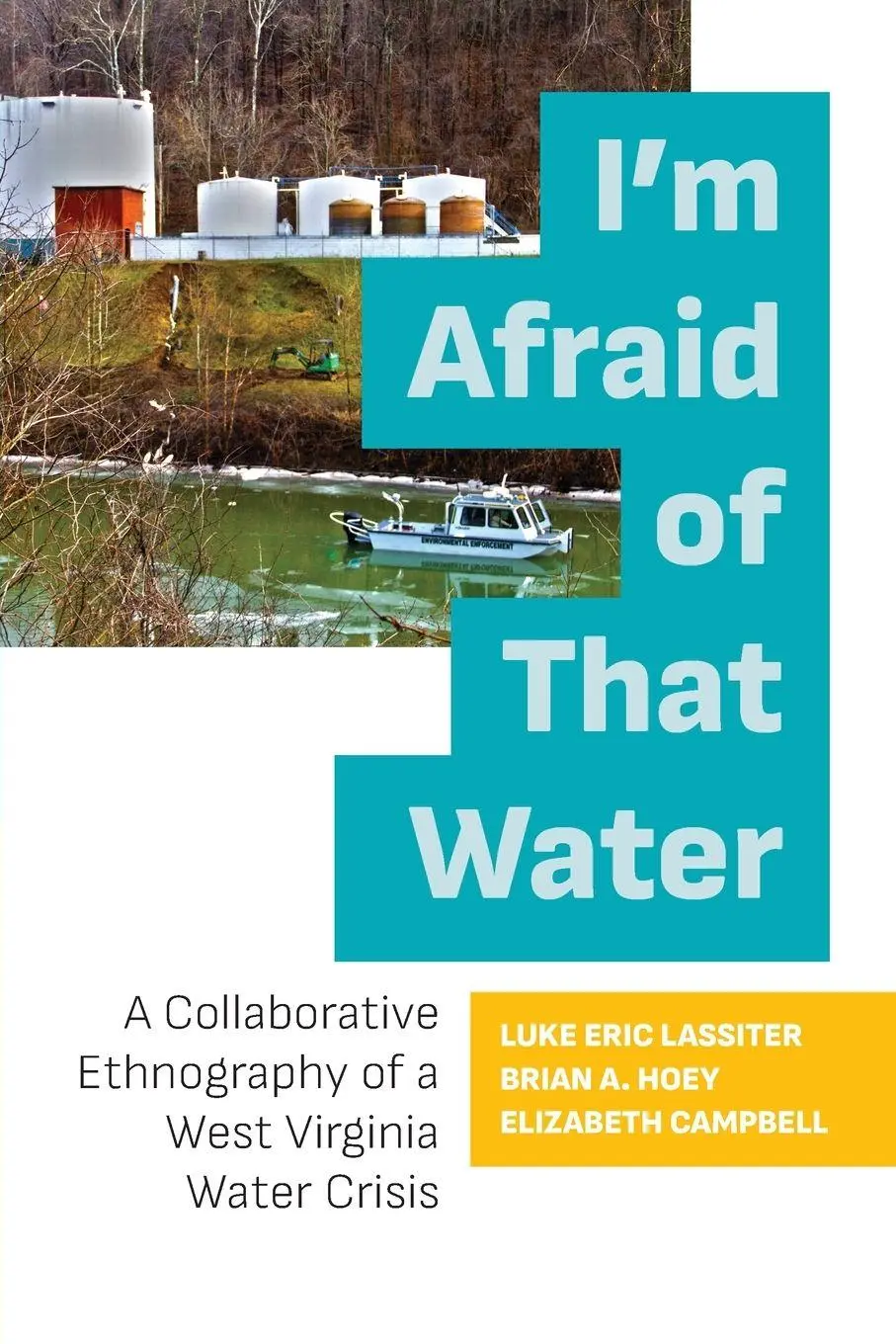 Cover: 9781949199376 | I'm Afraid of That Water | Luke Eric Lassiter (u. a.) | Taschenbuch