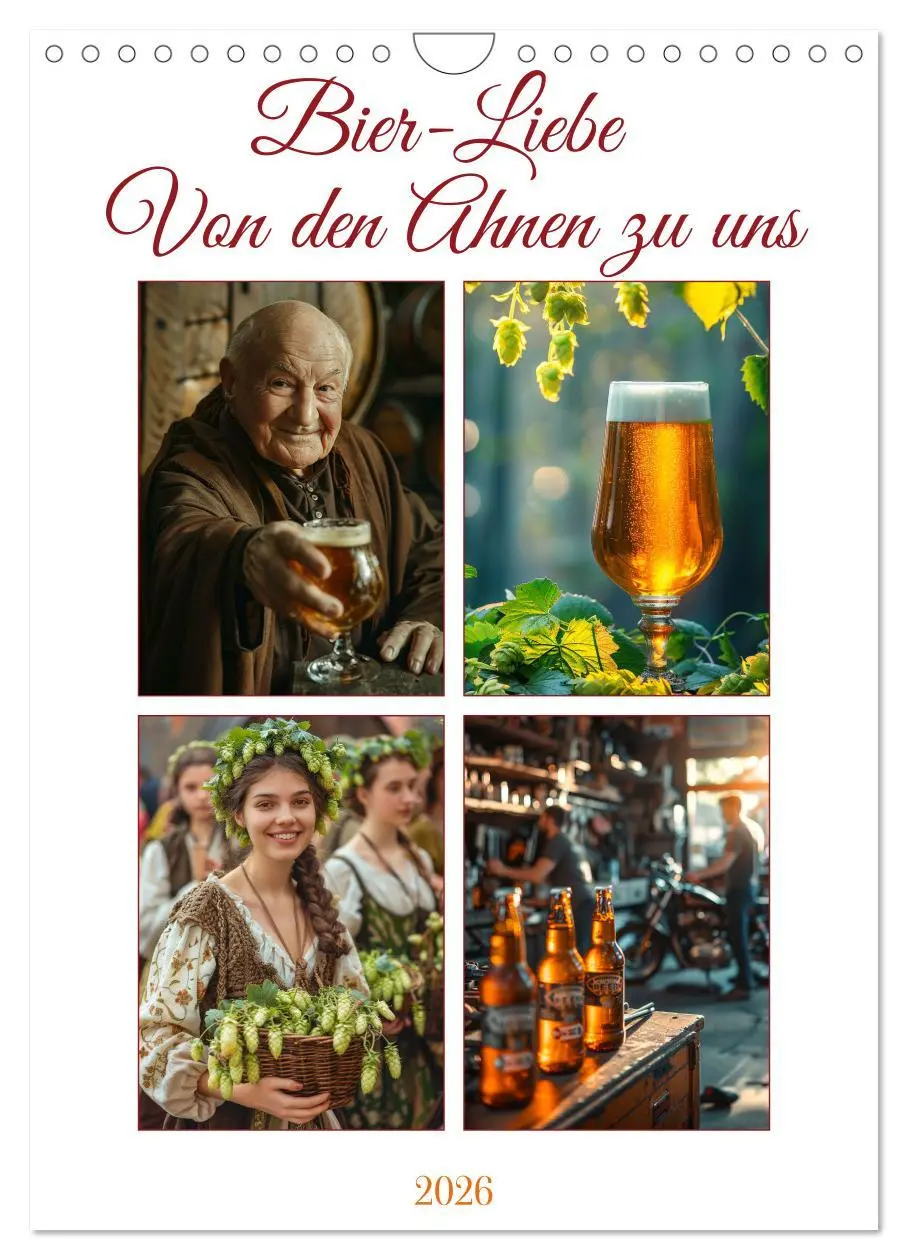 Cover: 9783516269376 | Bier-Liebe Von den Ahnen zu uns (Wandkalender 2026 DIN A4 hoch),...