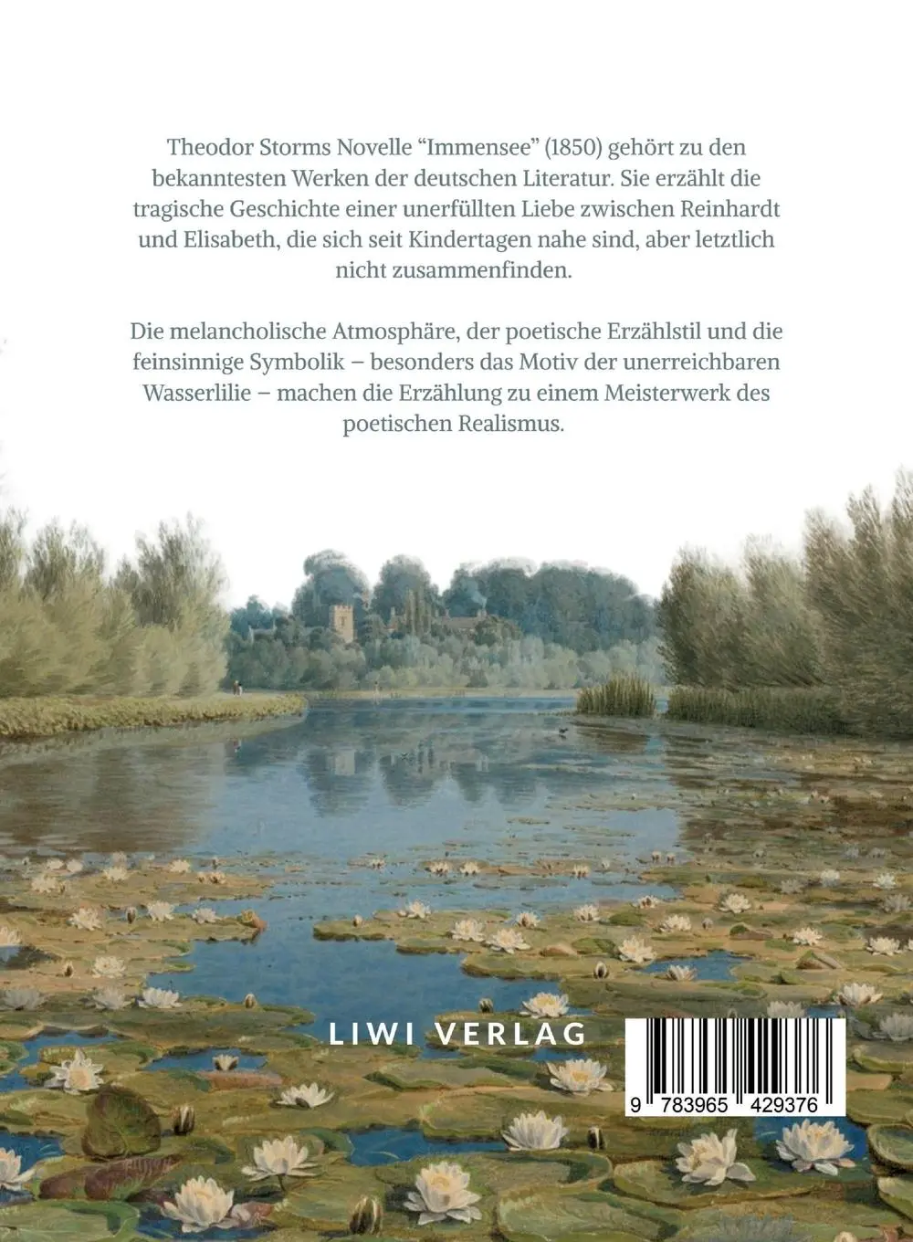 Rückseite: 9783965429376 | Theodor Storm: Immensee. Vollständige Neuausgabe | Theodor Storm