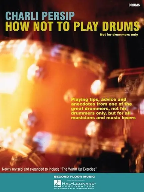 Cover: 9780634059476 | How Not to Play Drums | Not for Drummers Only | Charli Persip | Buch