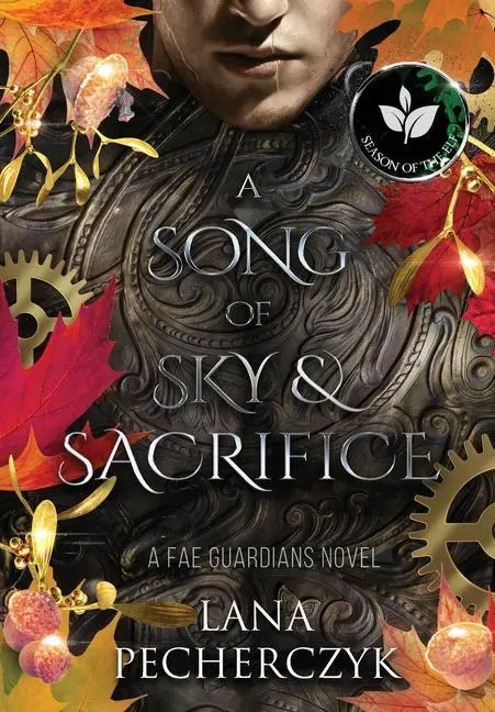 Cover: 9780645499476 | A Song of Sky and Sacrifice | Season of the Elf | Lana Pecherczyk