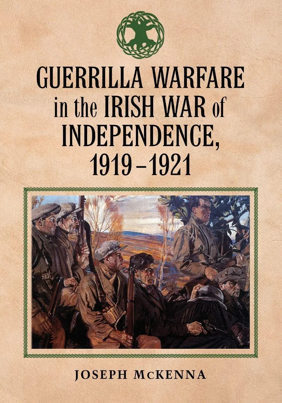 Cover: 9780786459476 | Guerrilla Warfare in the Irish War of Independence, 1919-1921 | Buch